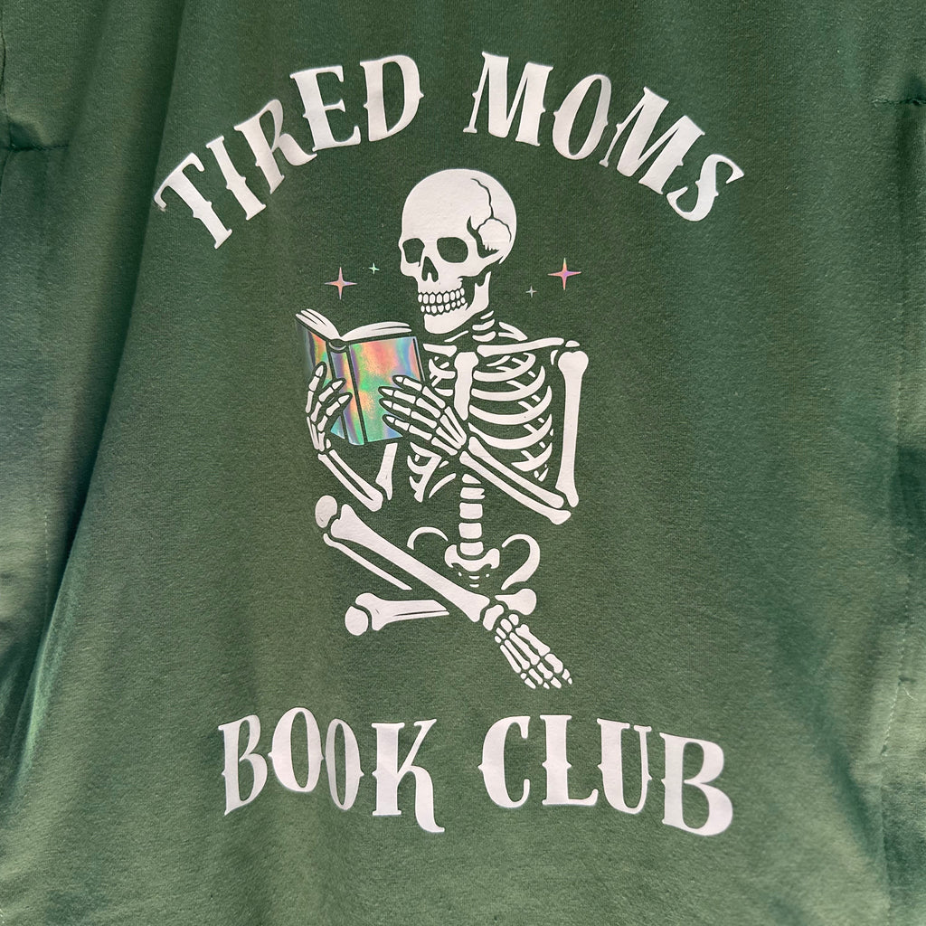 Tired Moms Book Club Tee
