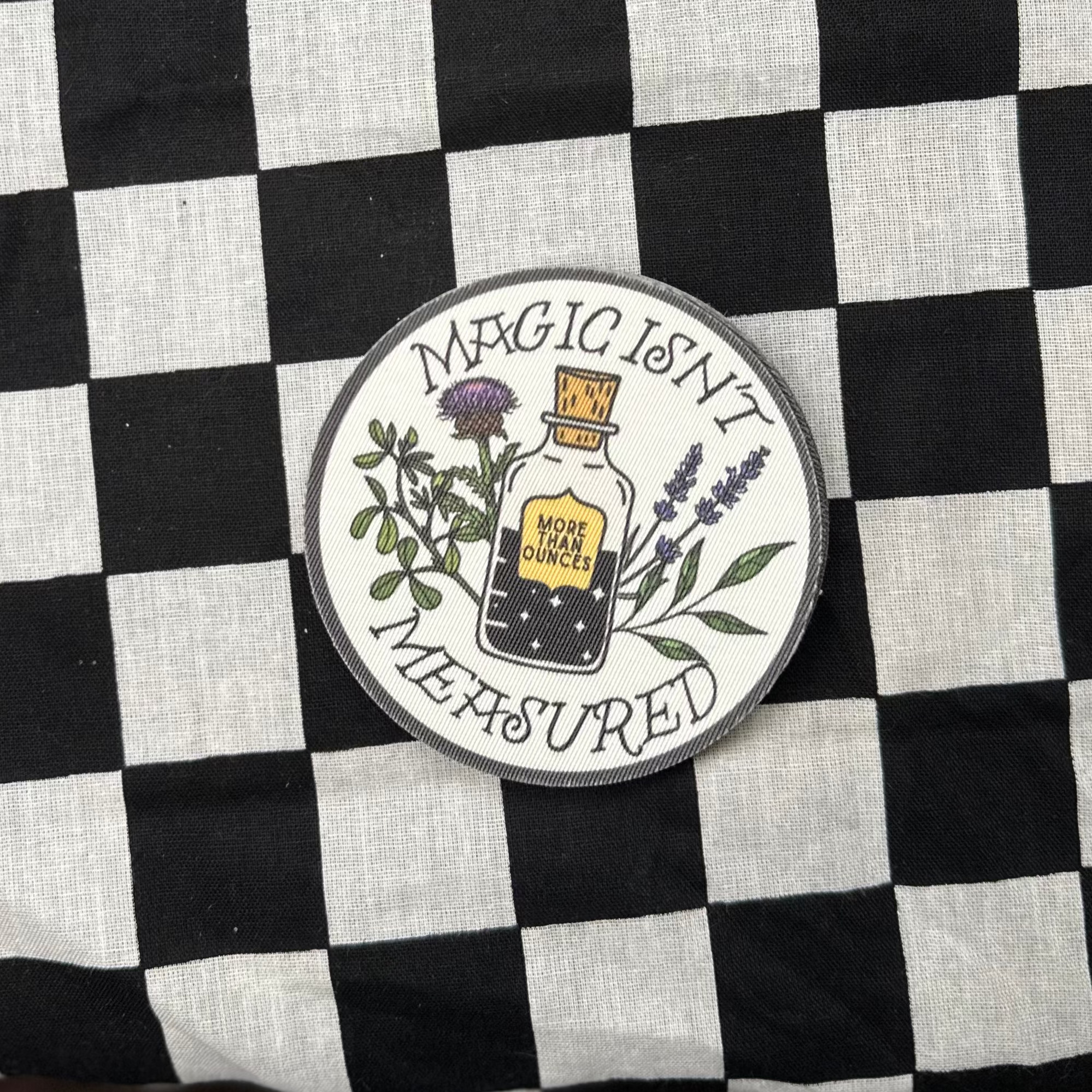 Magic Isn’t Measured - Fabric Sticker